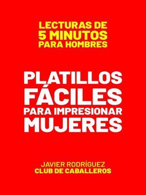 cover image of Platillos Fáciles Para Impresionar Mujeres